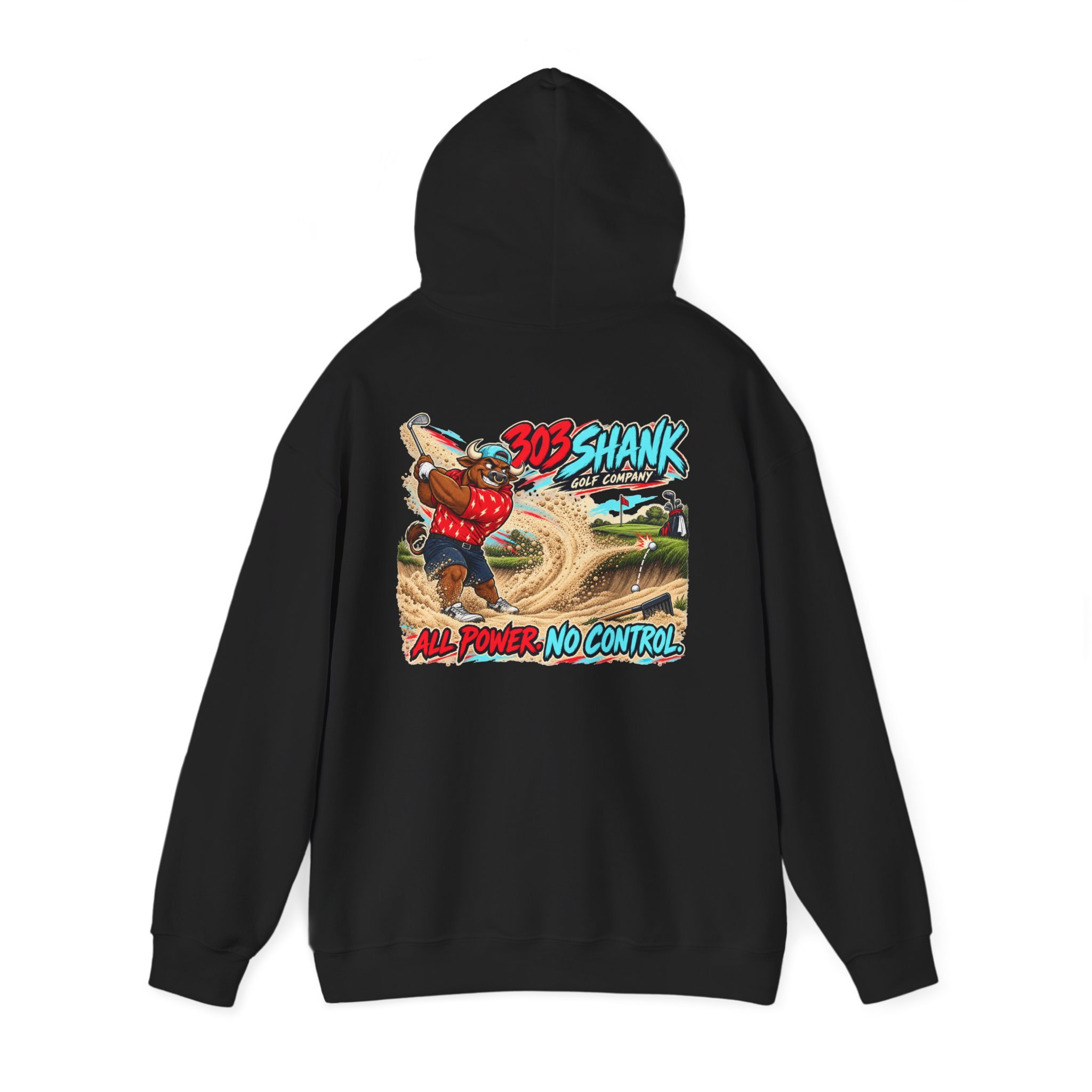 All Power, No Control | Bull Golf Hoodie | 303 Shank Golf Company