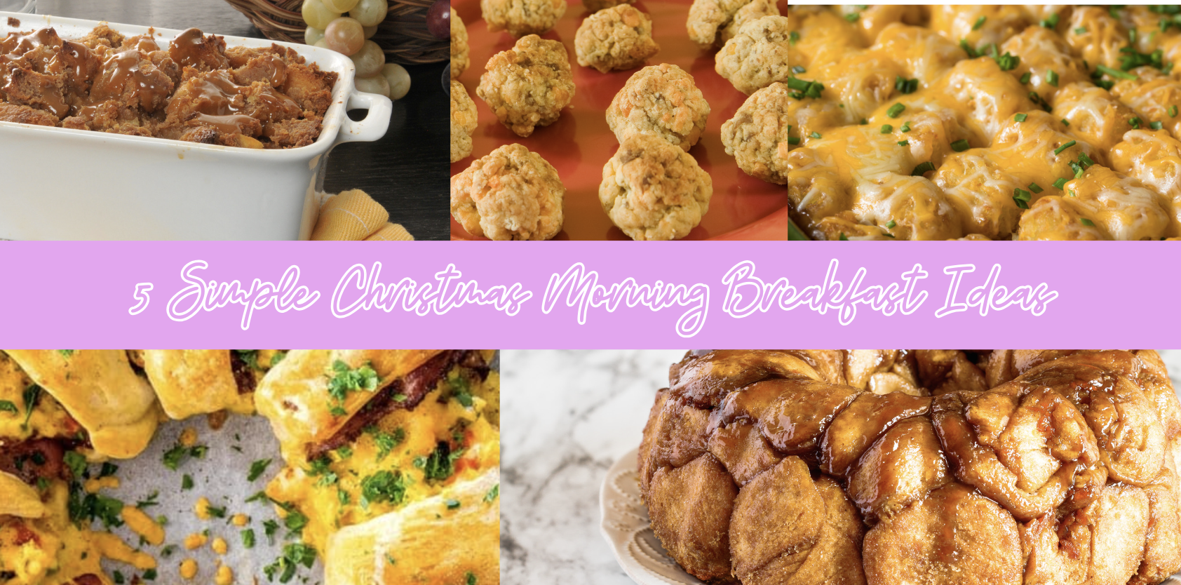 Quick and Easy Christmas Morning Breakfast Ideas