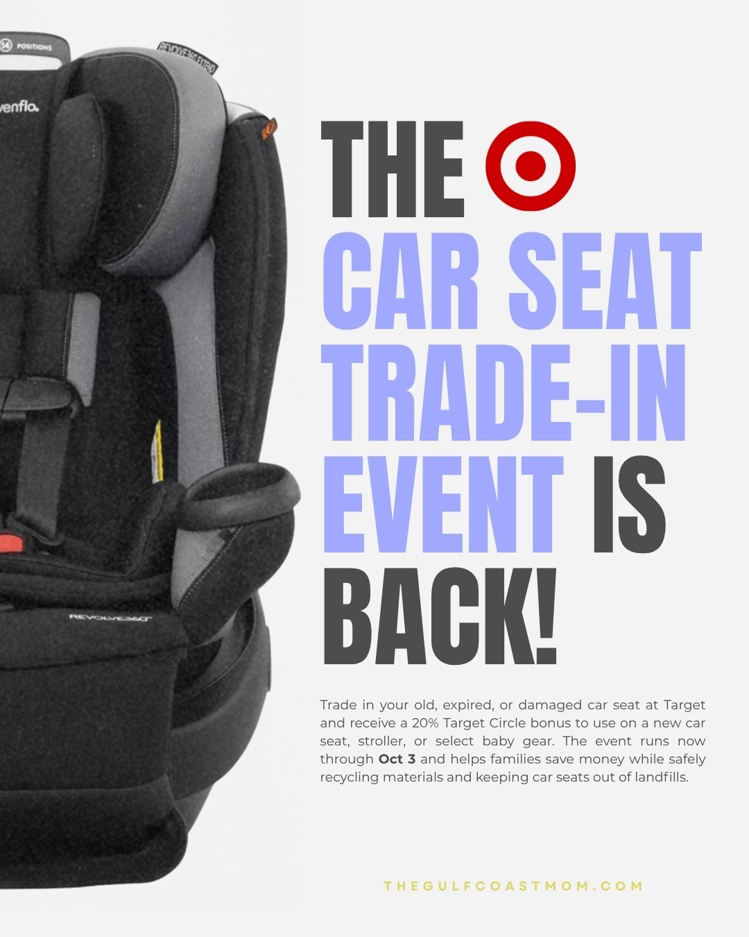 🚨If you have an old car seat sitting in your garage, pay attention!🚨

Target&rsquo;s Car Seat Trade-In is happening NOW through October 3!

♻️ Bring in an old, expired, or damaged car seat and get a 20% Target Circle bonus to use toward a new car s