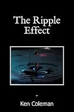 Book cover titled "The Ripple Effect" by Ken Coleman
