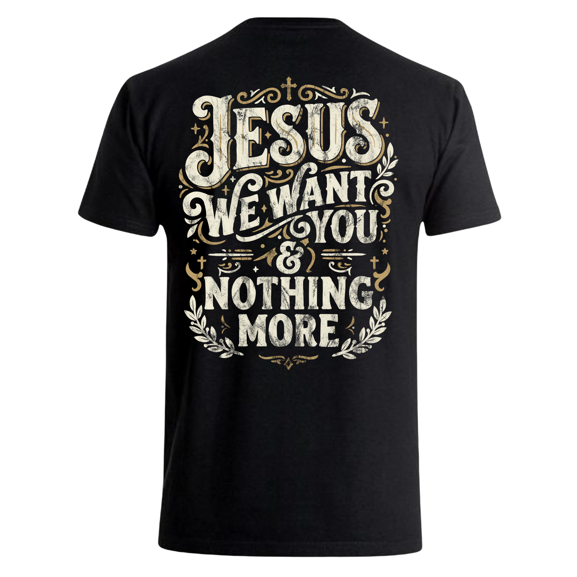 Nothing Less Worship _Nothing More_ T-Shirt Black Back.png