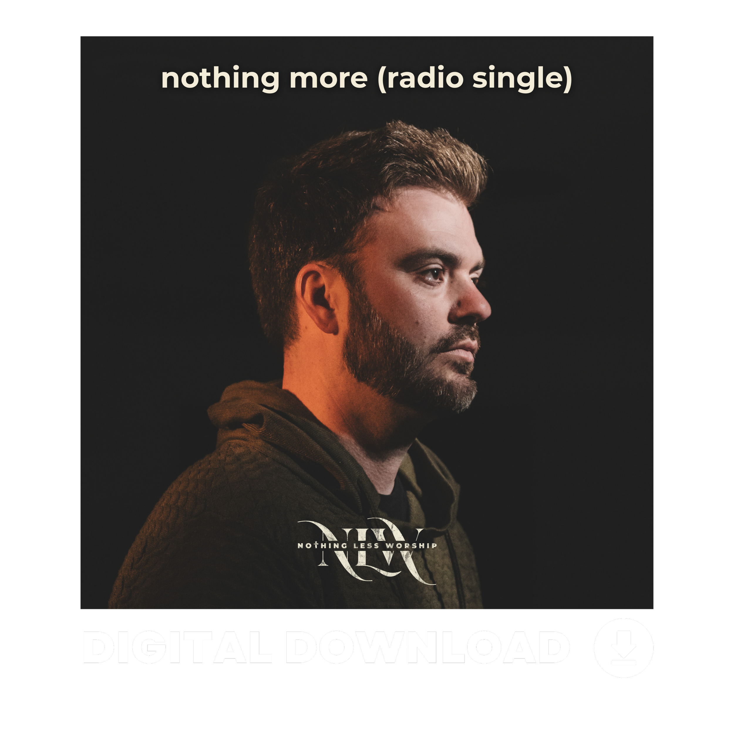 Nothing More Digital Download (2).png