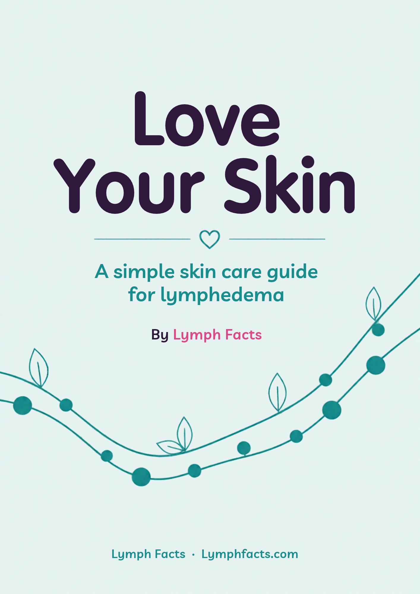 Lymph Facts skin care guide.png