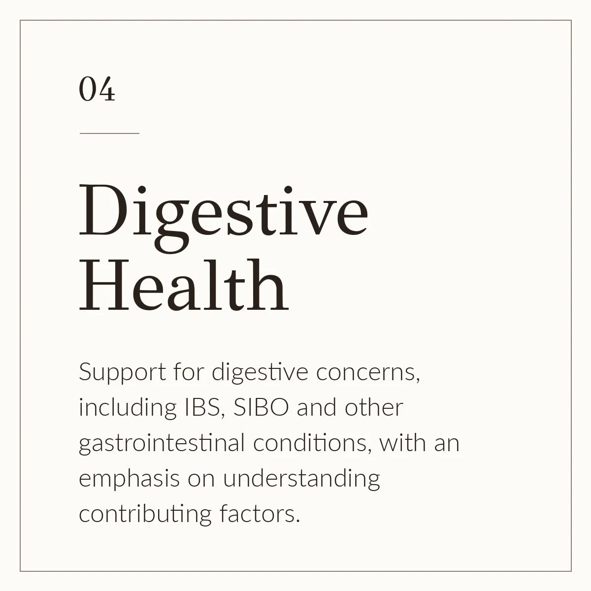 Page from a health guide titled 'Digestive Health,' discussing support for digestive concerns such as IBS and SIBO, with a focus on understanding contributing factors.