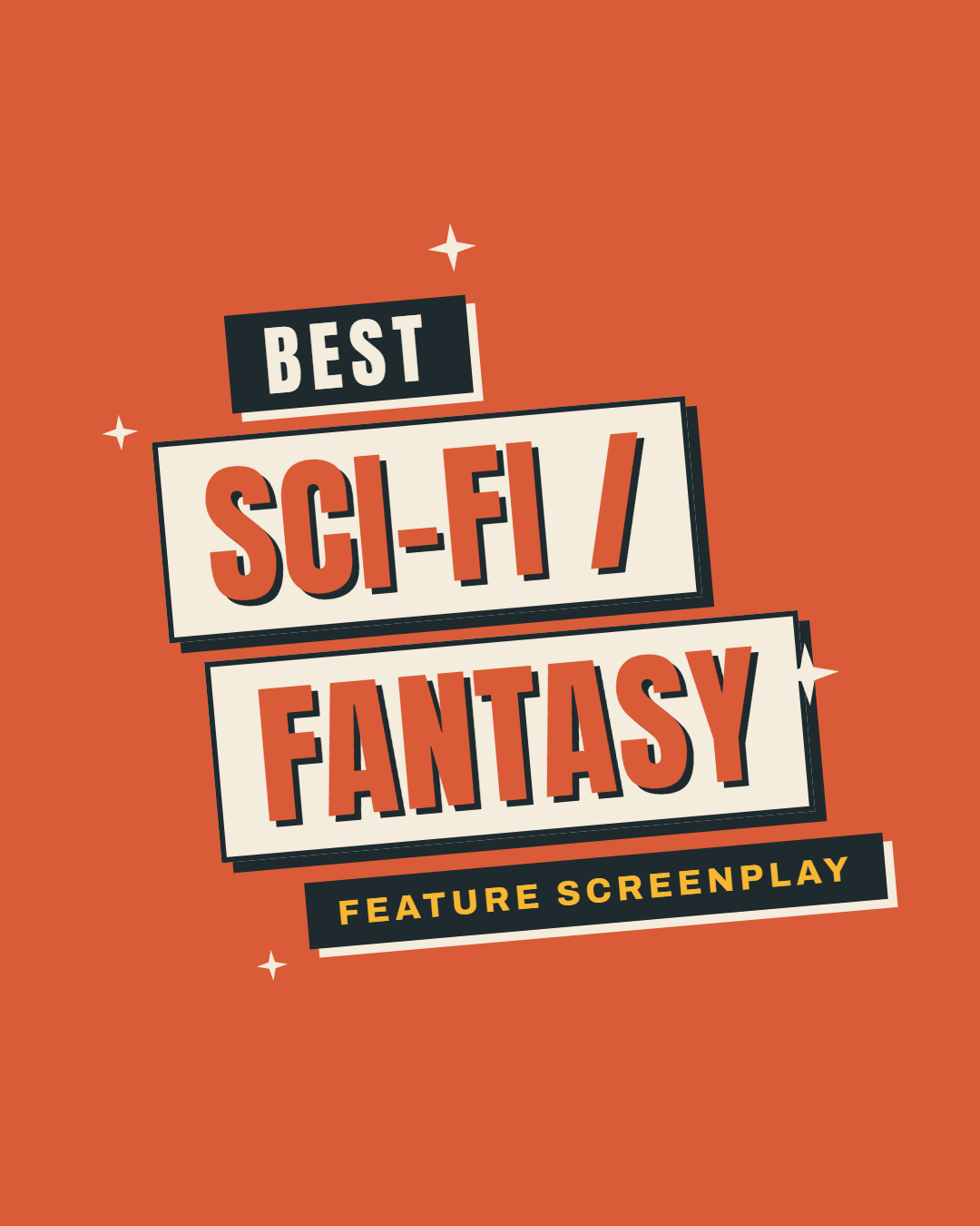 Graphic with vintage style text promoting 'Best Sci-Fi / Fantasy Feature Screenplay' against a burnt orange background with small white star accents.