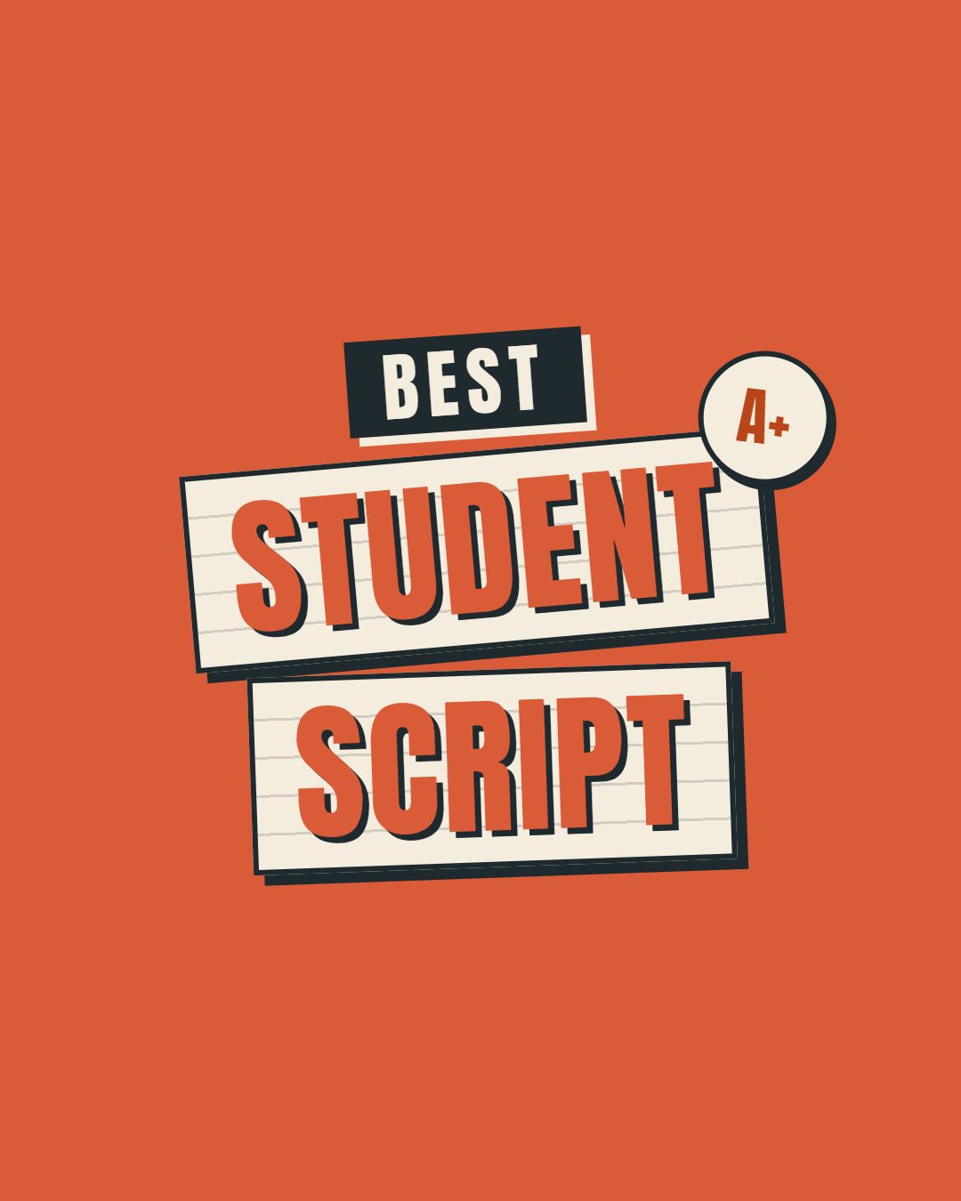 Graphic with the words "Best Student Script" and an A+ grade badge on an orange background.