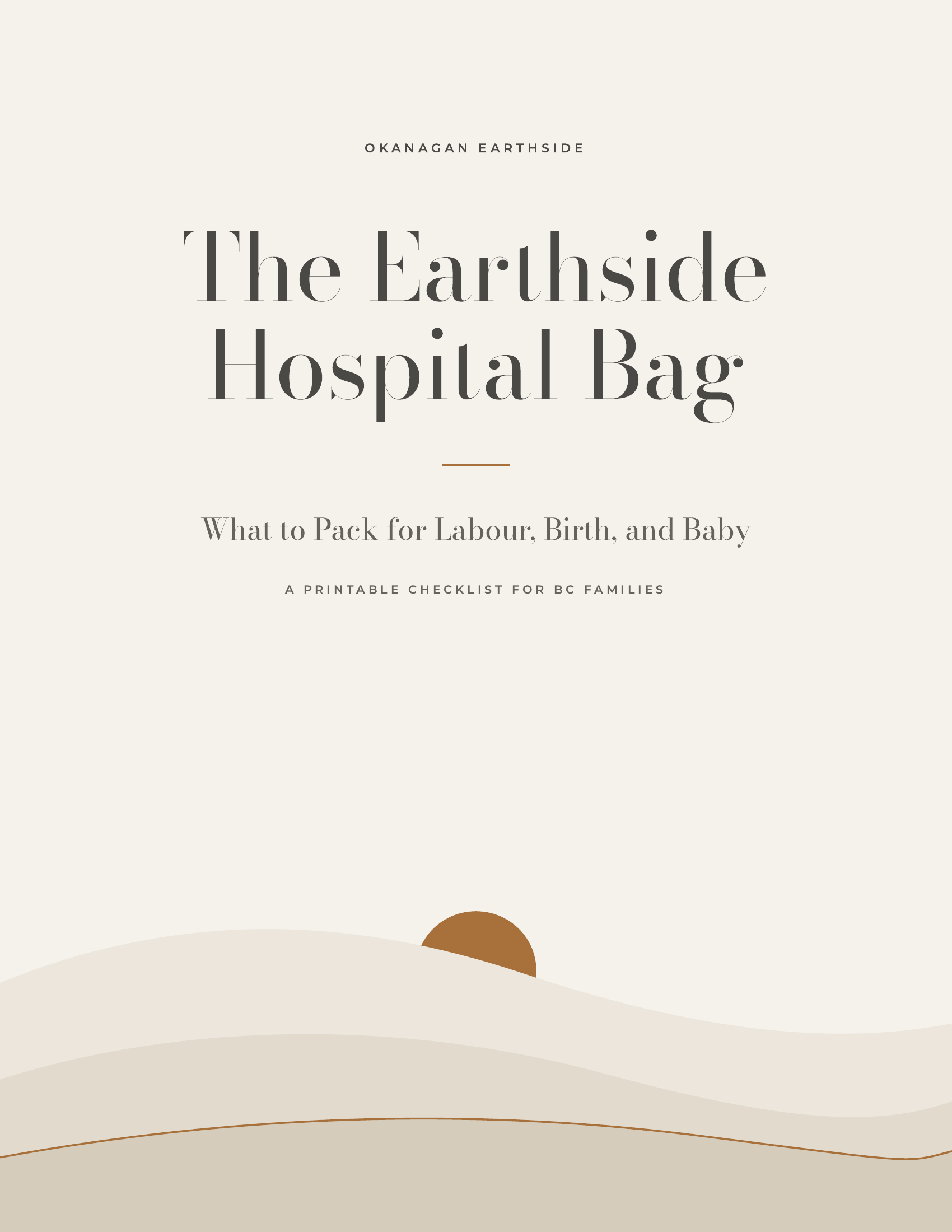 * FREE * Okanagan Earthside Hospital Bag Checklist