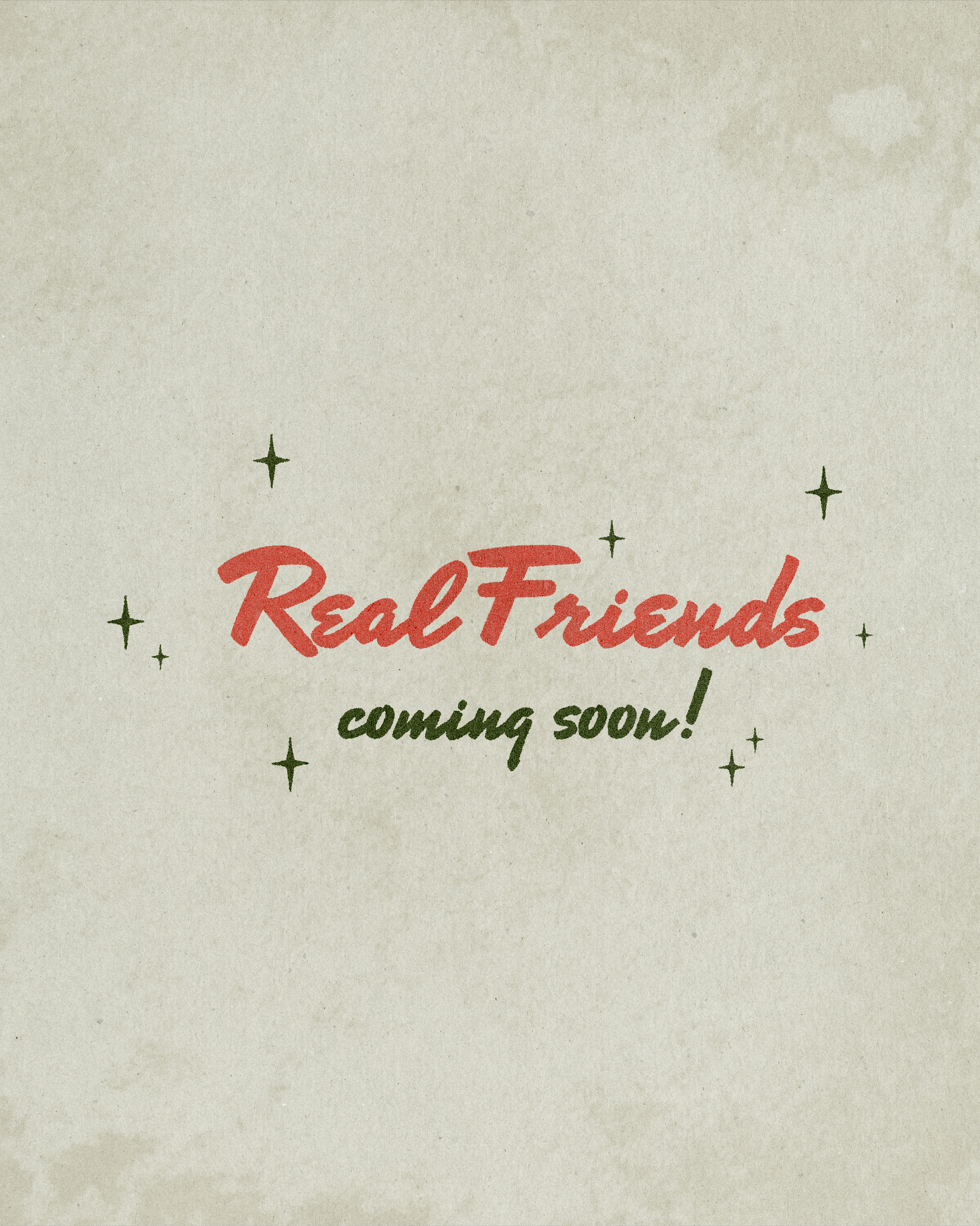 11.25.26 REAL FRIENDS LOULOUS_FEED copy.png