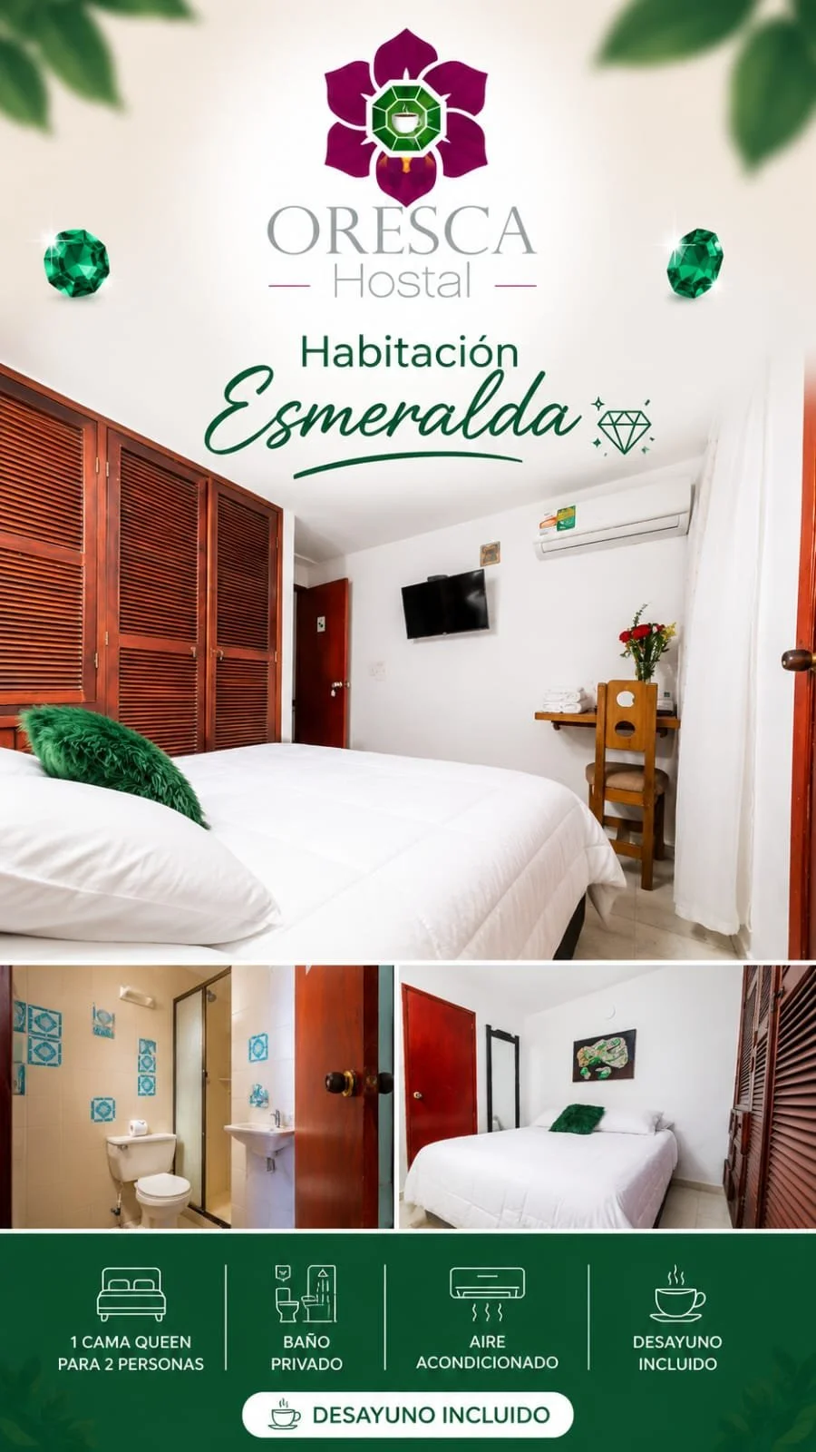 Publicidad de habitación esmeralda en Oresca Hostal, que muestra una habitación con cama queen, decoración en tonos verdes, baño privado, aire acondicionado y desayuno incluido.
