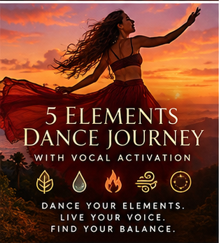 5 Elements Dance Journey with Vocal Activation