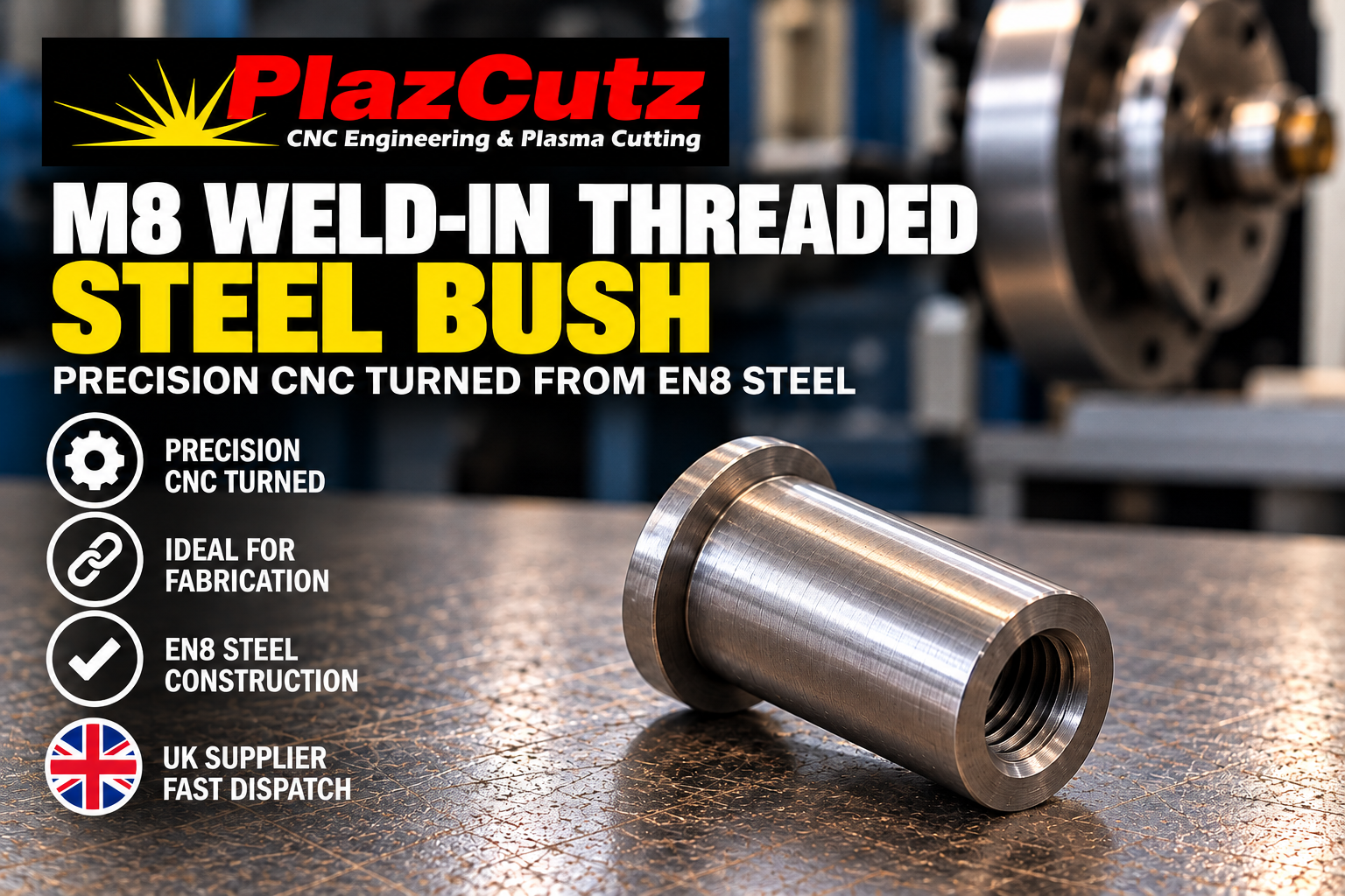 M8 × 25mm EN8 Weld-In Threaded Top Hat Bush