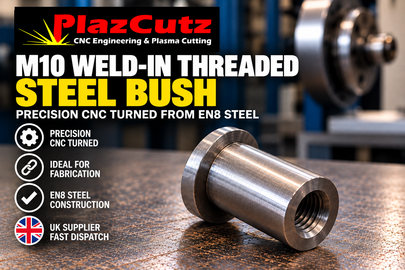 M10 × 25mm Weld-In Threaded Steel Top Hat Bush