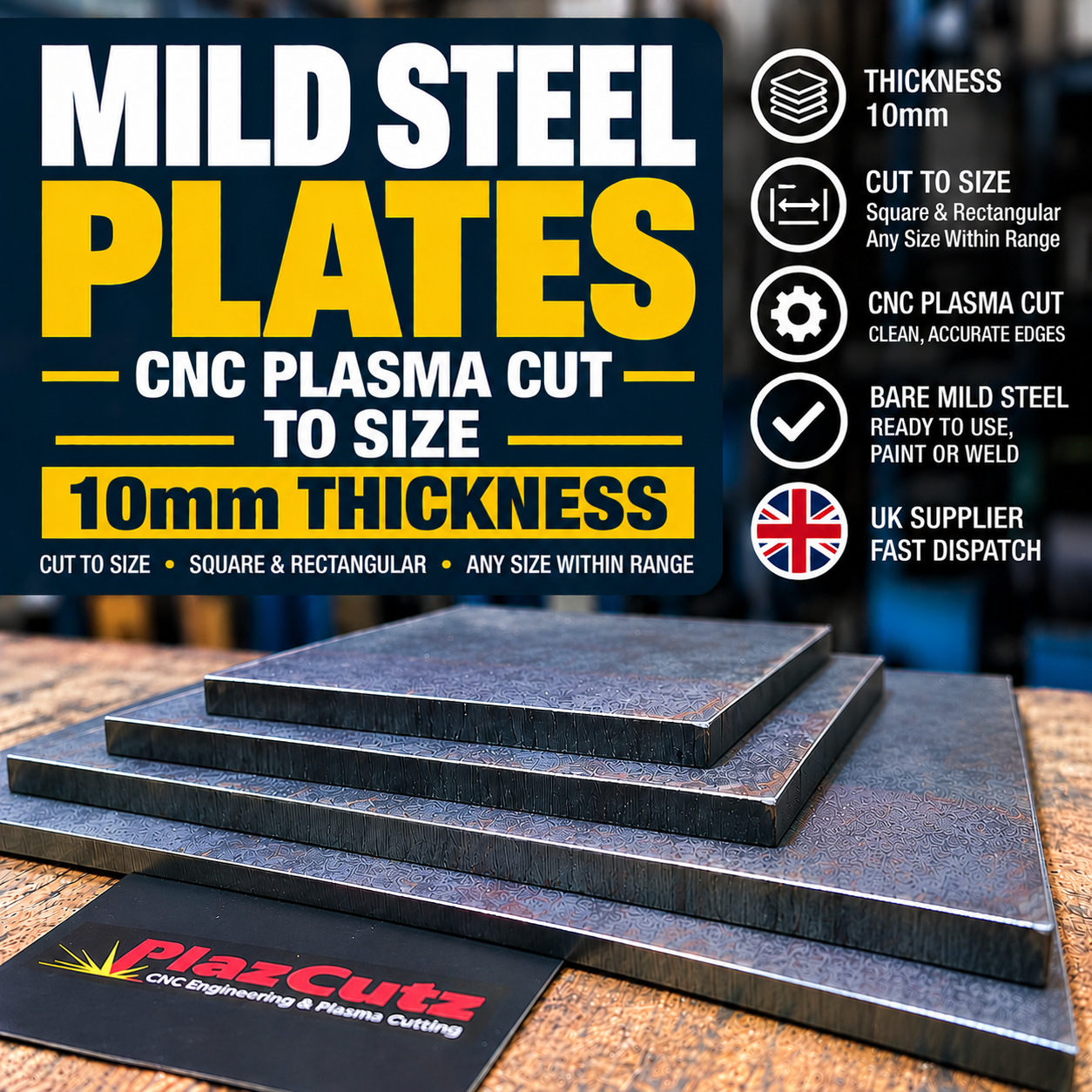 10mm S275 mild steel plates CNC plasma cut to size by PlazCutz. Thick square and rectangular unfinished steel plates for engineering and fabrication applications.