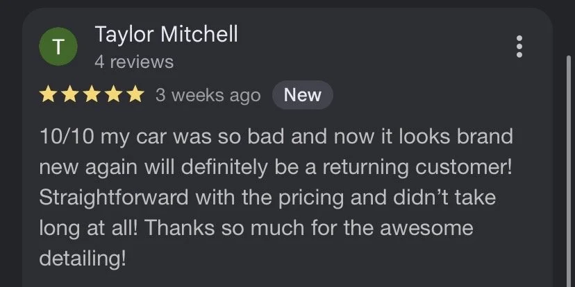 Five-star Google review praising a car detailing service for making the vehicle look brand new.