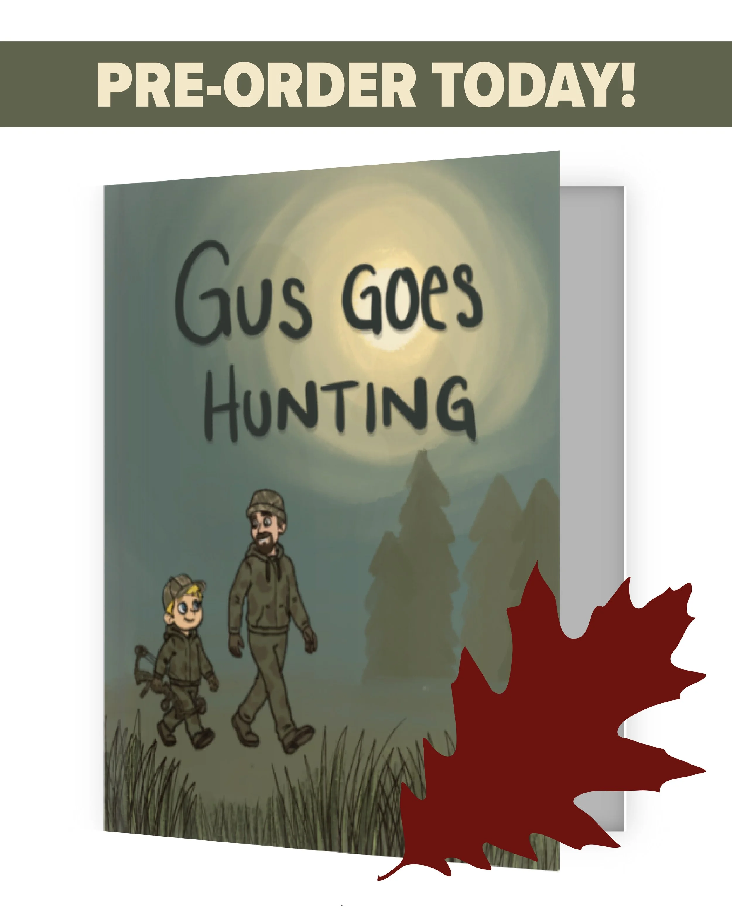 Gus Goes Hunting