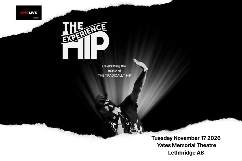 Epic Live Corp presents The Hip Experience