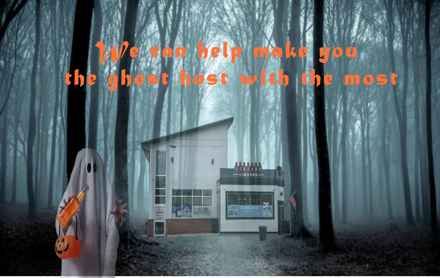 A mockup Halloween advertisement for Jordan's Liquors, a liquor store in East Providence, Rhode Island, that my uncle owns and my brother works at.