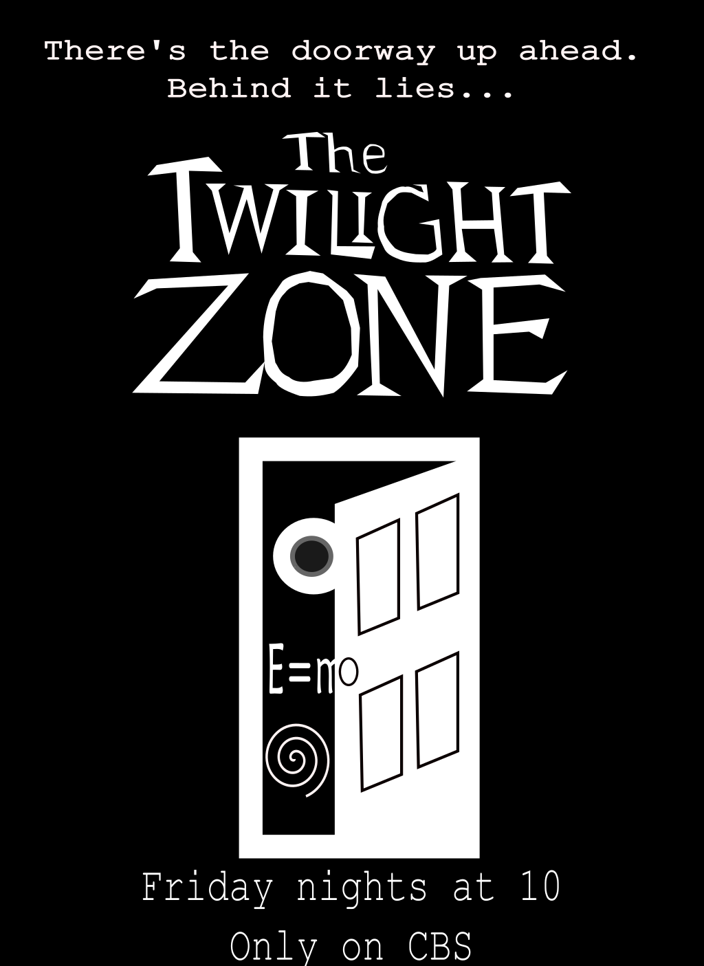 A mockup advertisement for the original 1959-1964 version of The Twilight Zone.