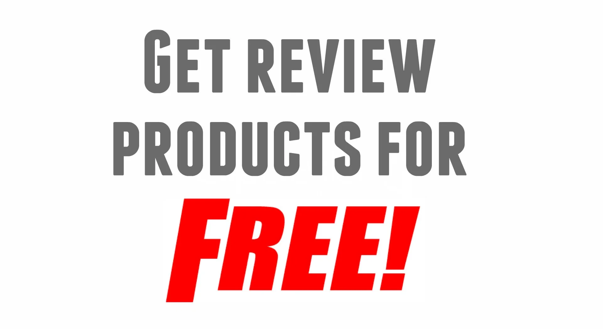 How to begin reviewing products for free