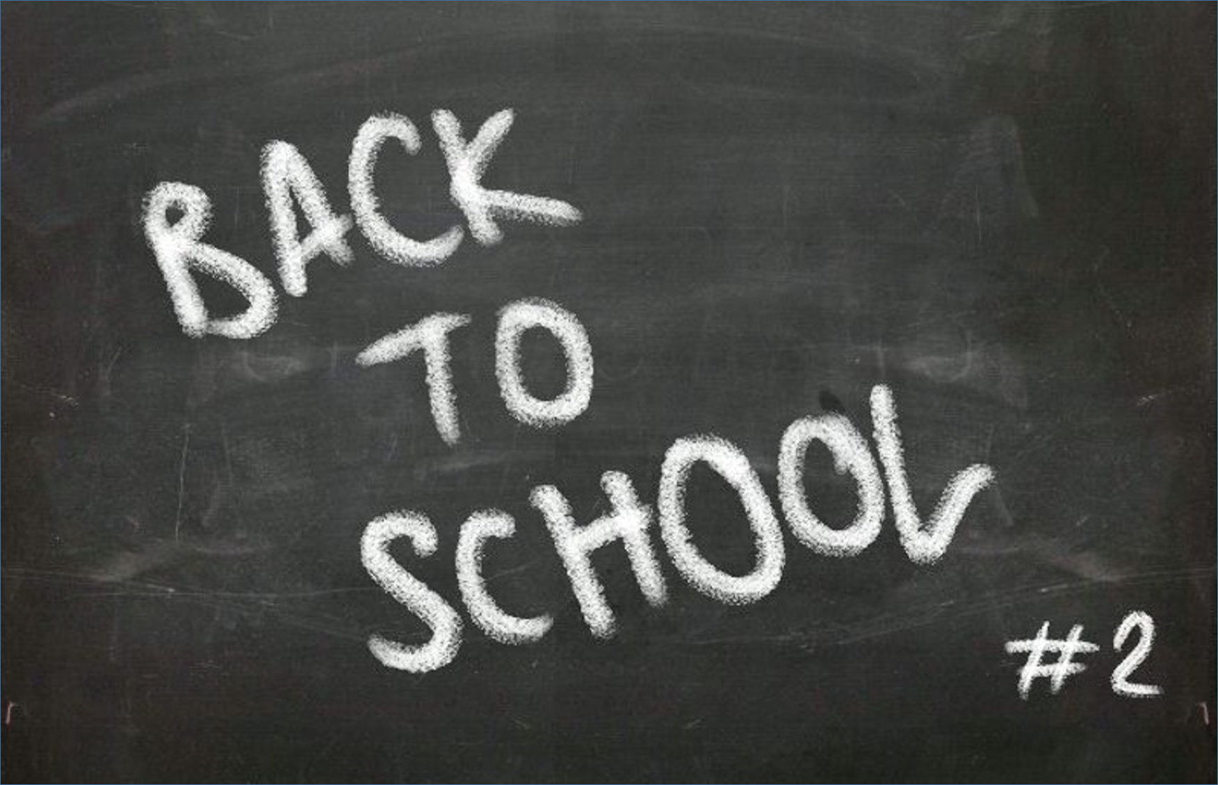 Back to school #2 - Top Tech