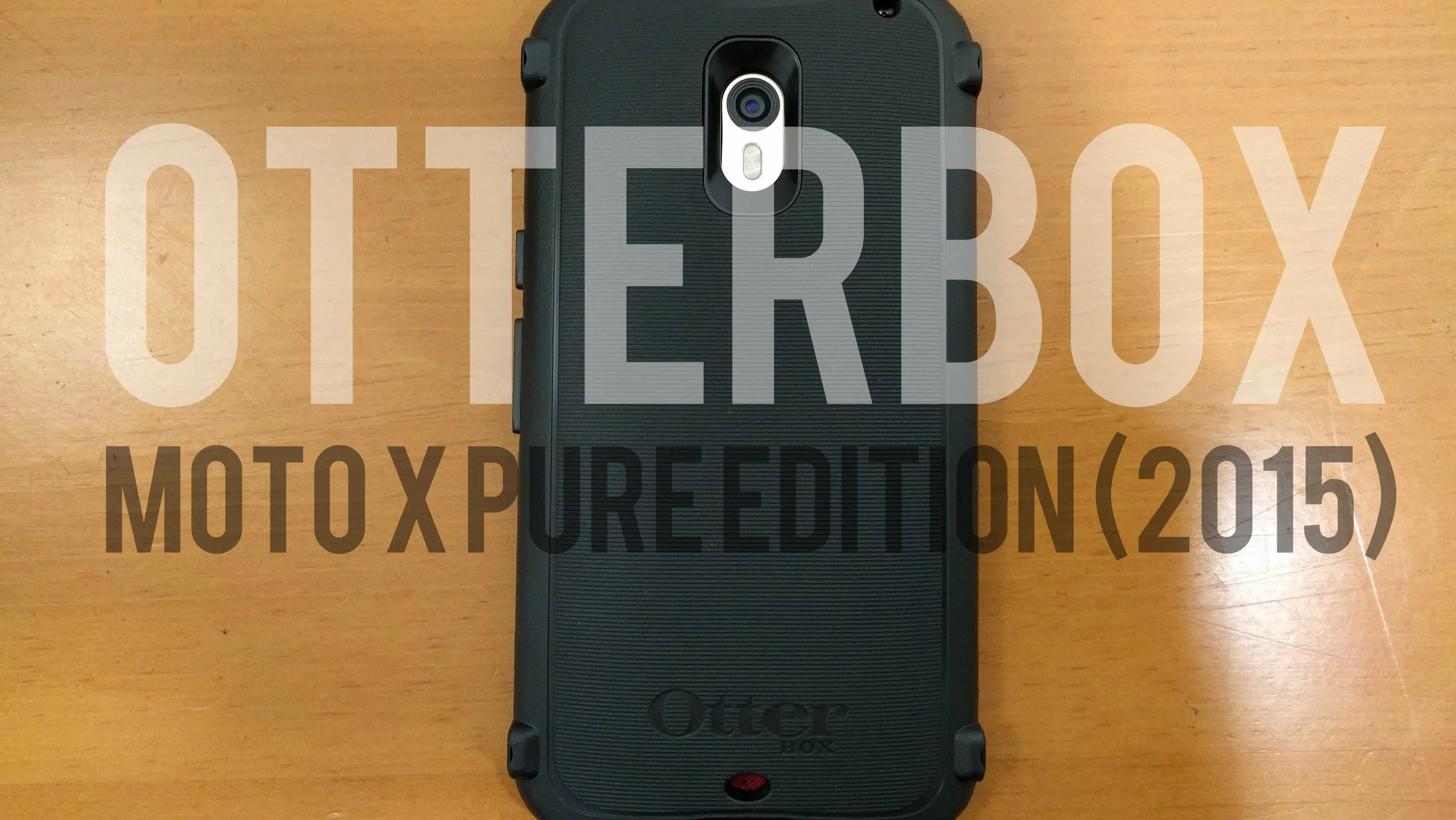 Rugged Tough Protective Case for the Moto X Pure Edition - OtterBox Defender Series Case Review