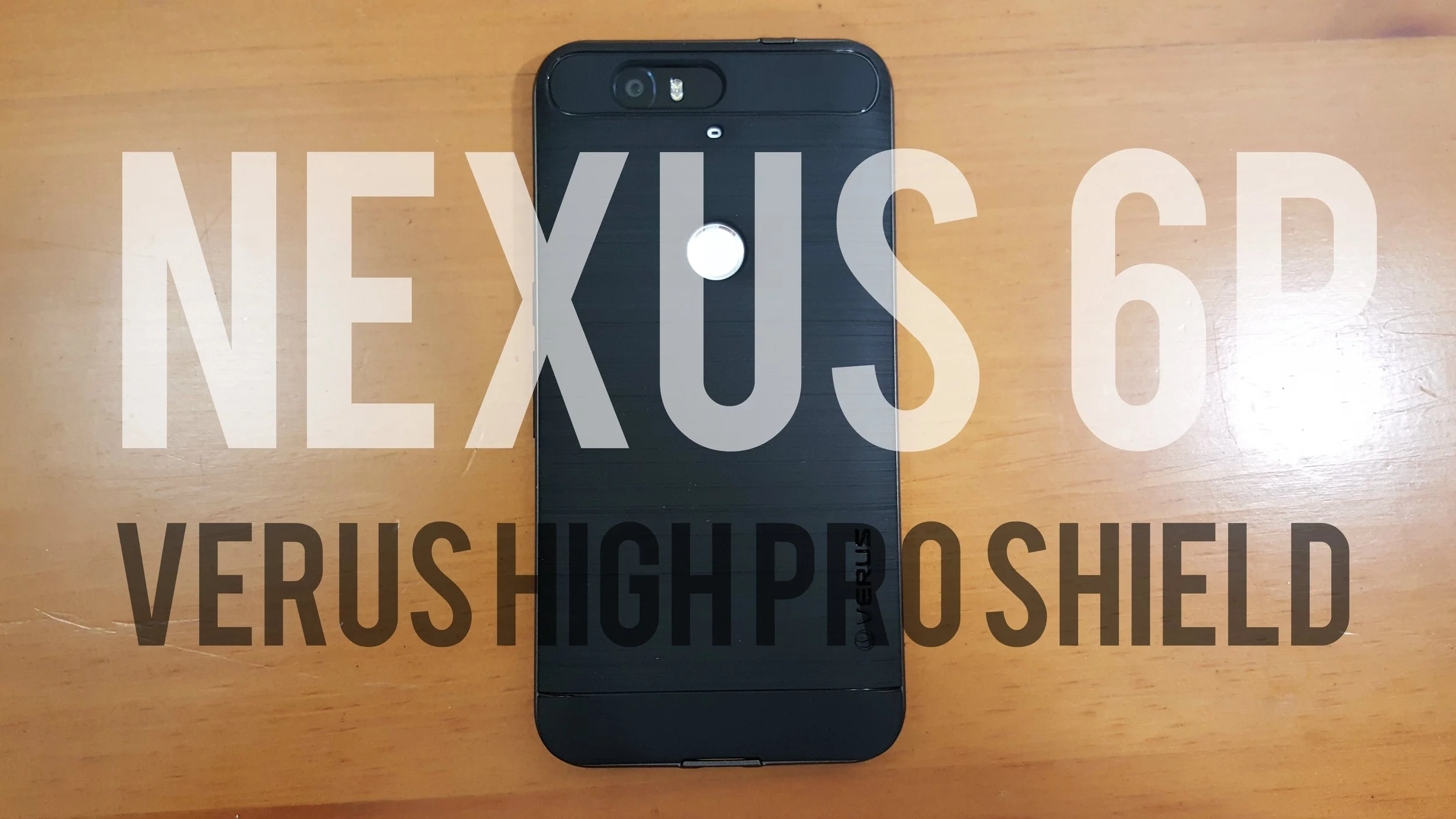 Nexus 6P Minimal Protective Case - Verus High Pro Shield