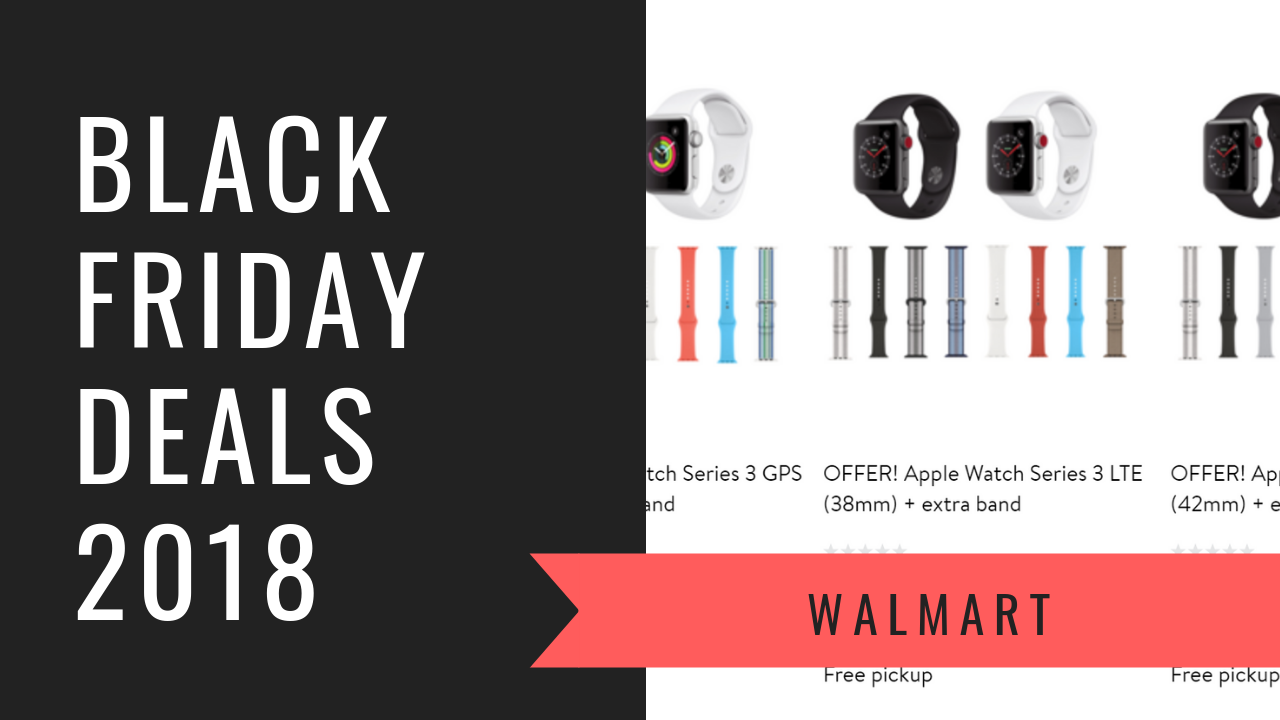 Black Friday Deals 2018: Save up to 27% off the Apple Watch Series 3