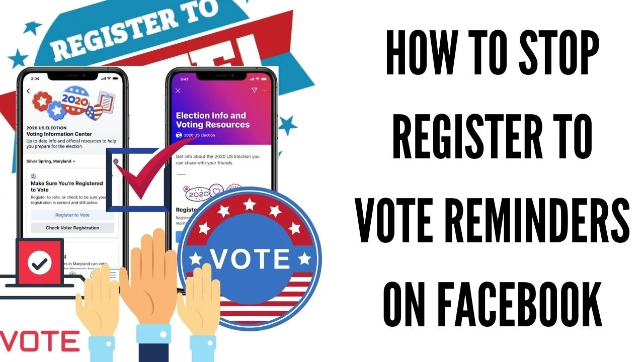 How To Turn Off Voting Registration Reminders on Facebook