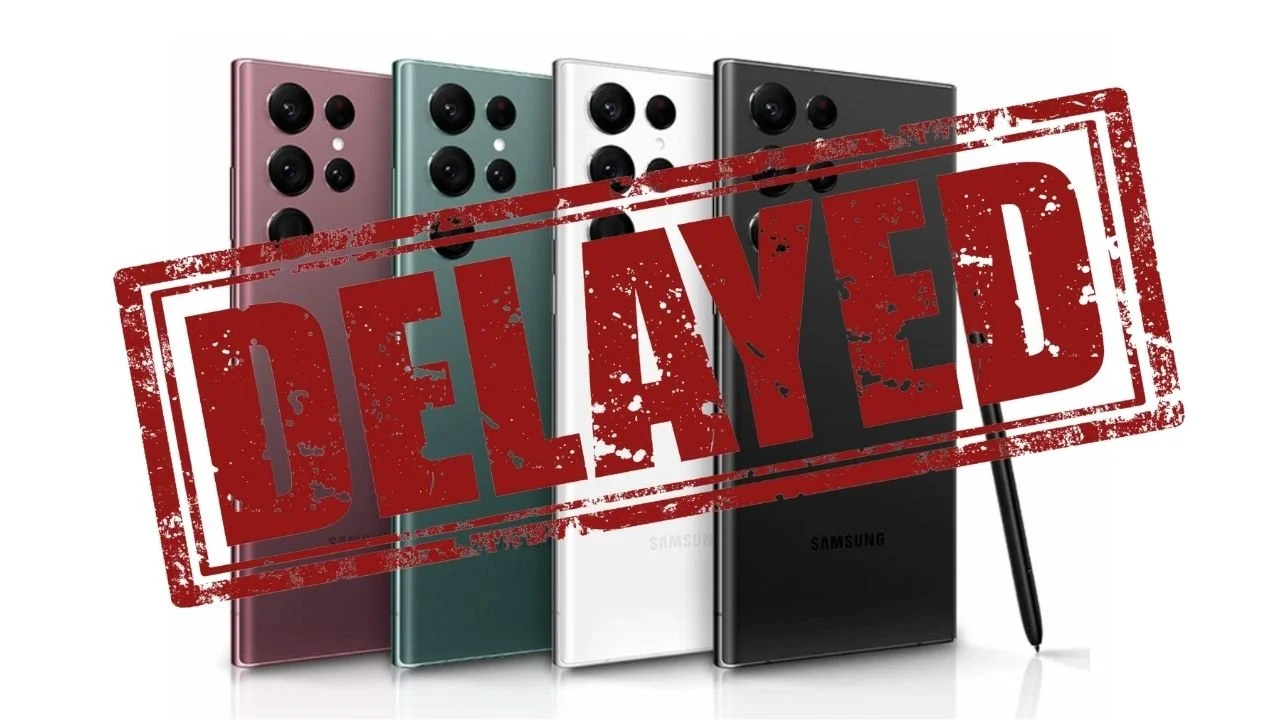 Galaxy S22 Ultra Pre-Orders Delayed