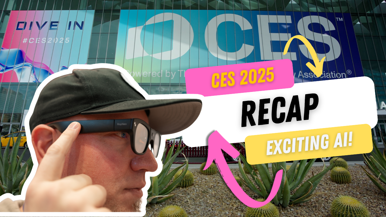 CES 2025 Recap: Exciting new tech and practical ai features! [video]