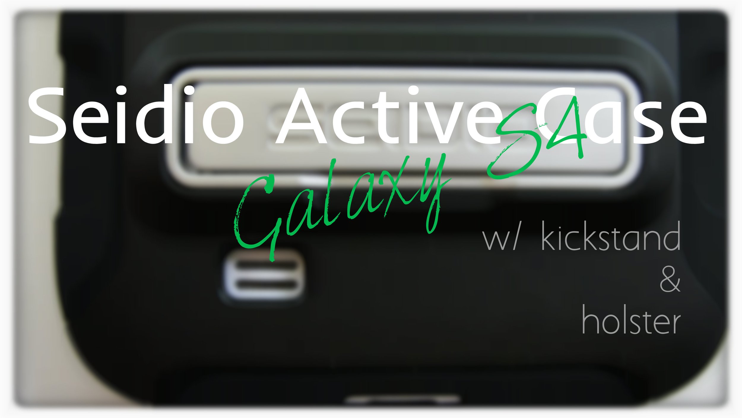 Seidio Active Case w/ Kickstand & Holster for the Samsung Galaxy S4