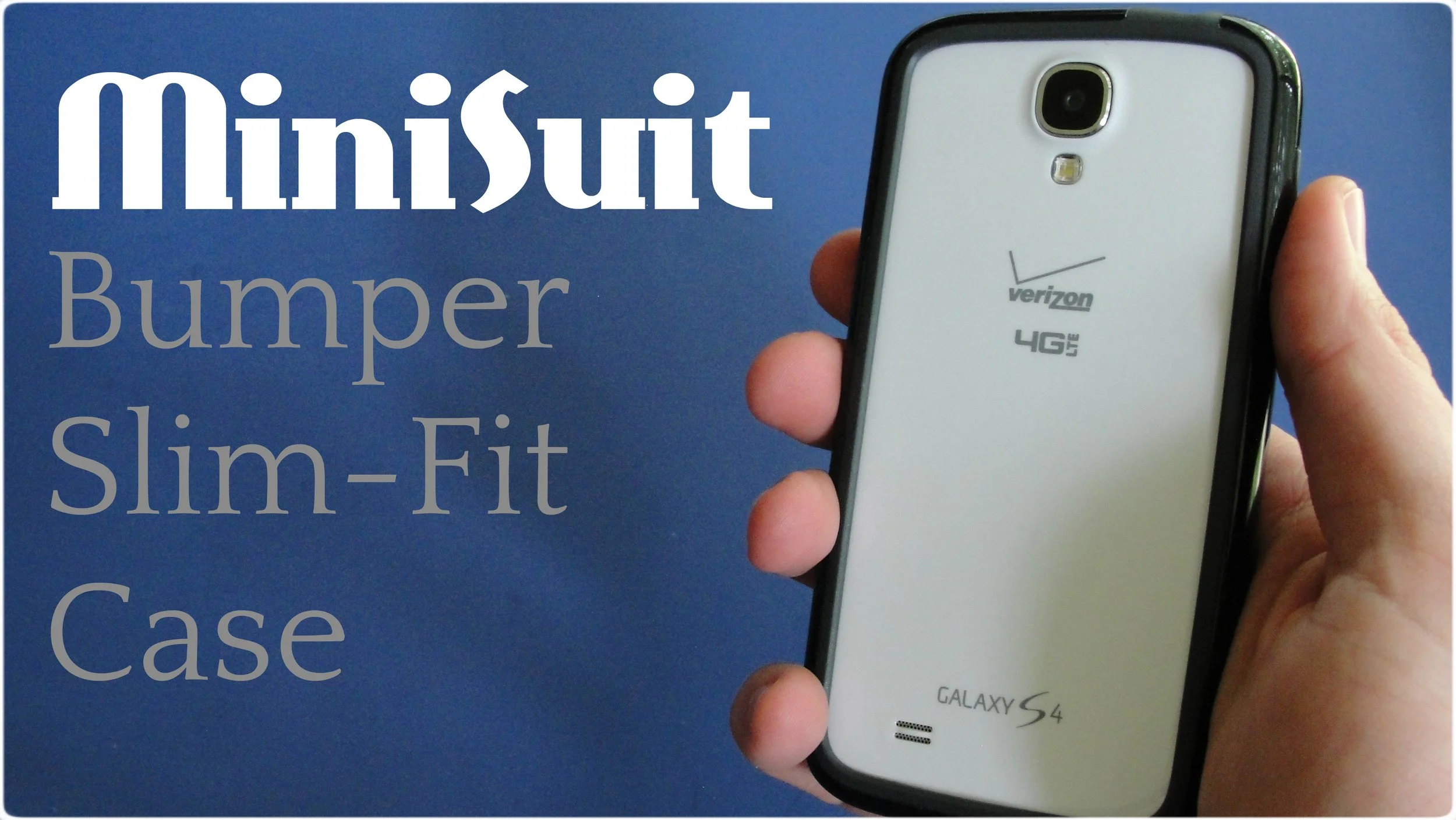 MiniSuit.com Bumper Slim-Fit Case - Samsung Galaxy S4
