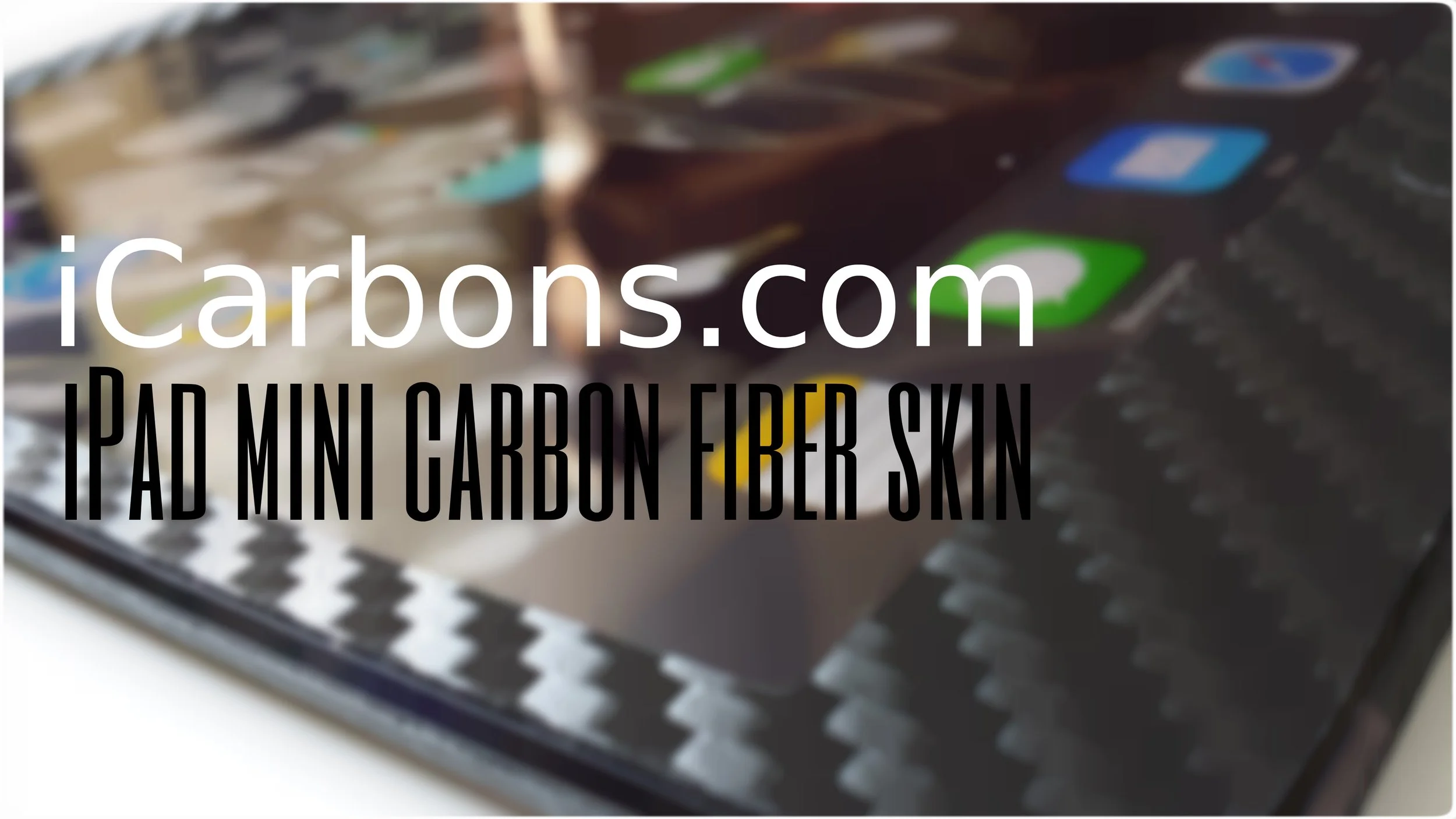 [How To & Review] iCarbons iPad Mini Carbon Fiber Skin
