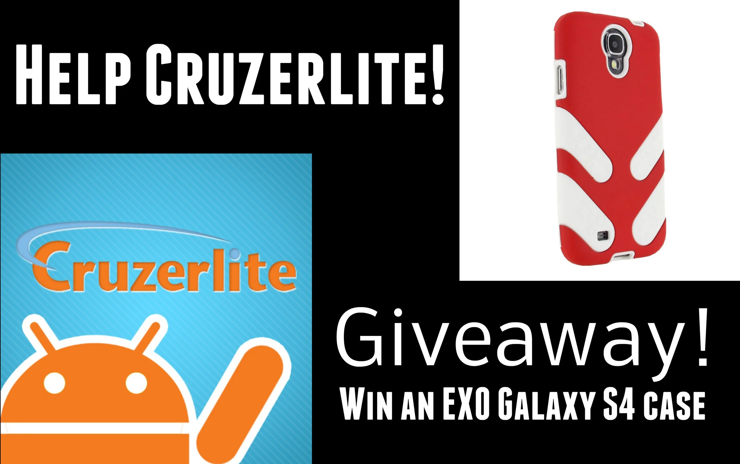 [Attention] Help Cruzerlite & Giveaway
