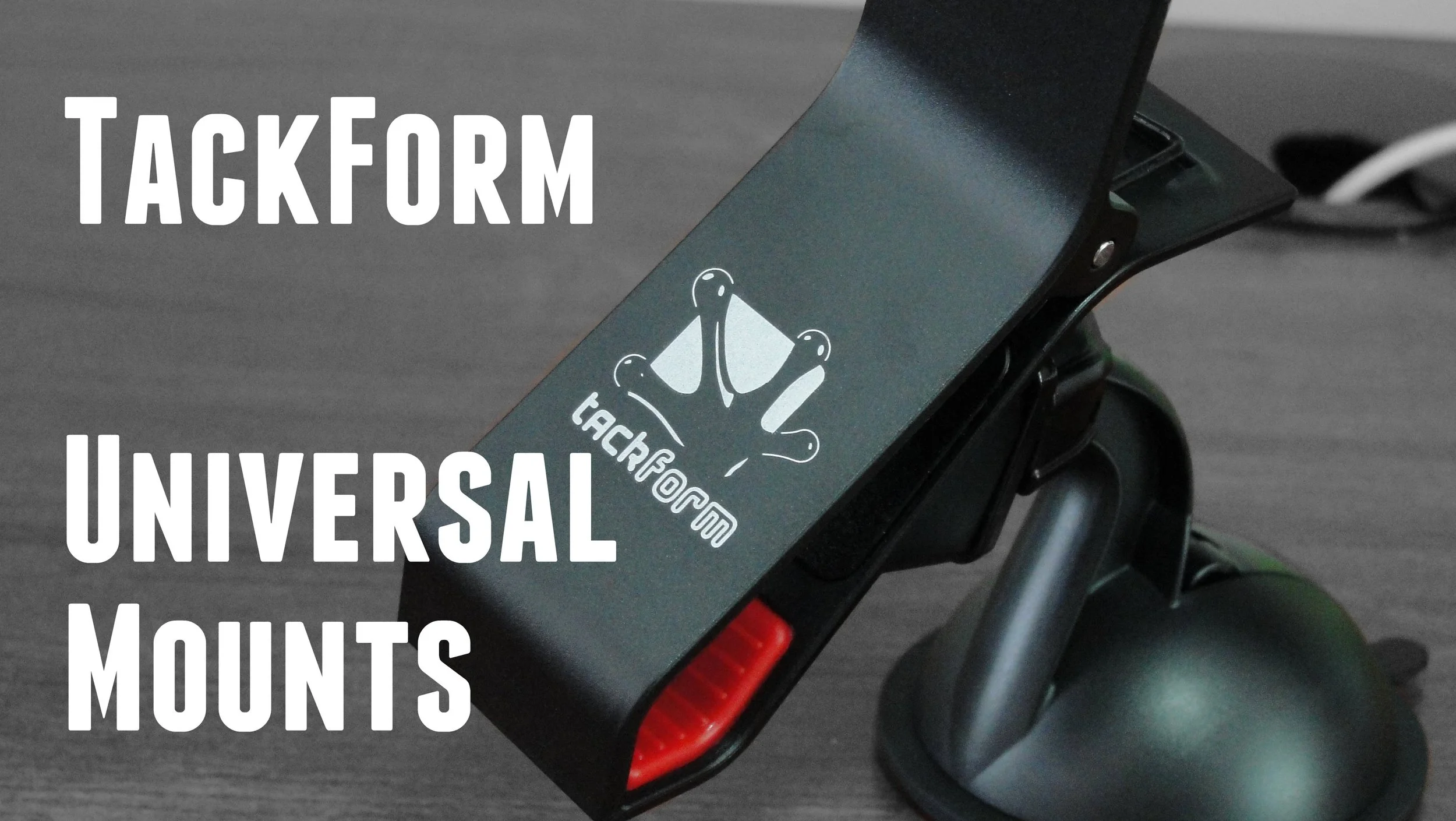 TackForm Steady Clip & C-Fit Universal Window/Dashboard Mount