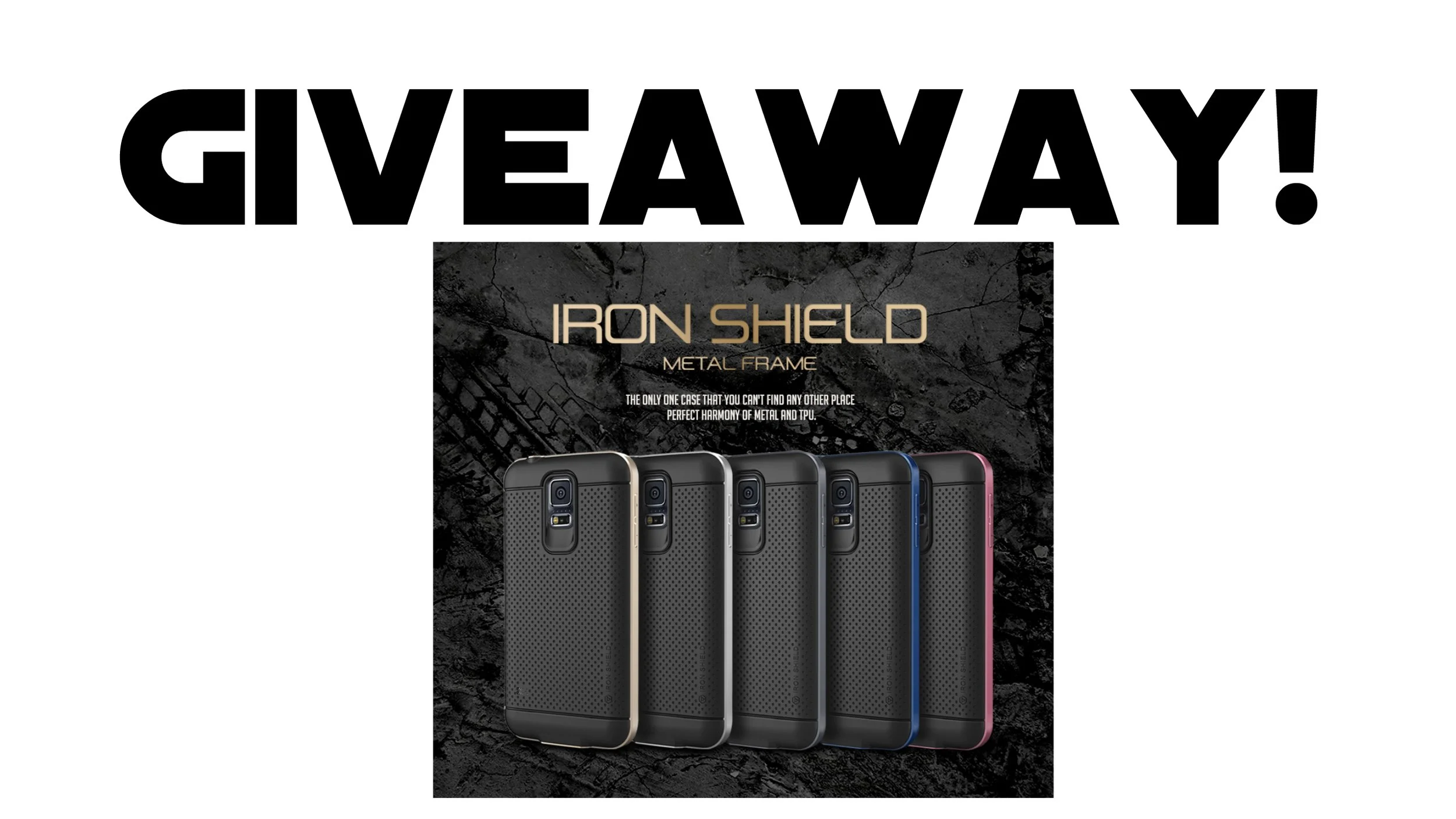 Verus Case Iron Shield Case Giveaway