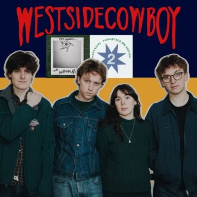 Episode 90 - Westside Cowboy - Horsegirl, Phonetics On and On