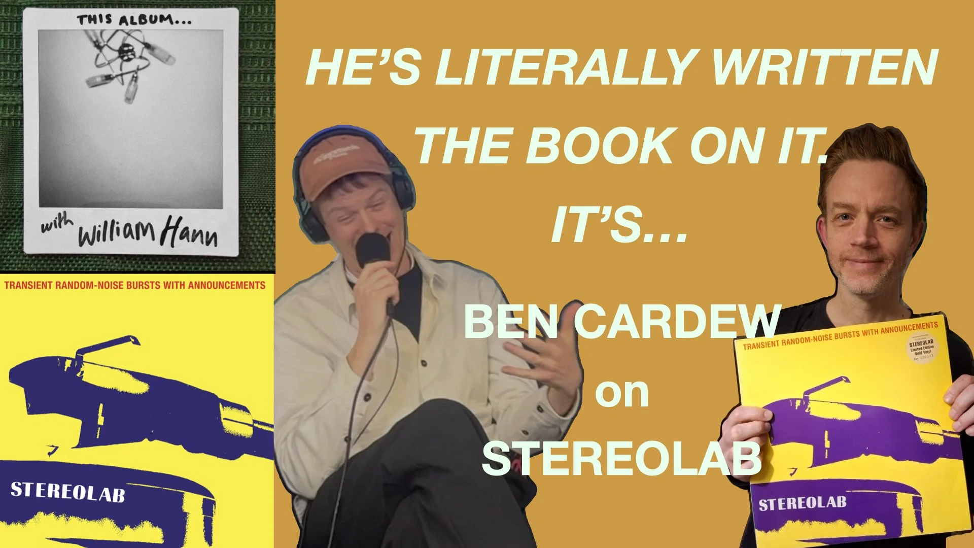Episode 60 - Ben Cardew - Stereolab - Transient Random Noise Bursts with Announcements