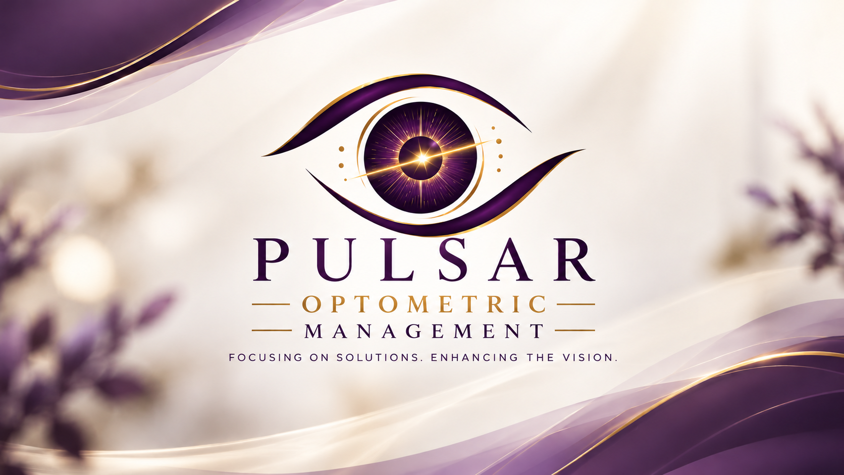 Pulsar Optometric Management logo with a stylized purple and gold eye, starburst iris, and tagline “Focusing on Solutions. Enhancing the Vision.”