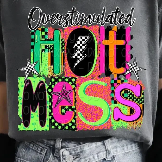 Overstimulated HOT MESS