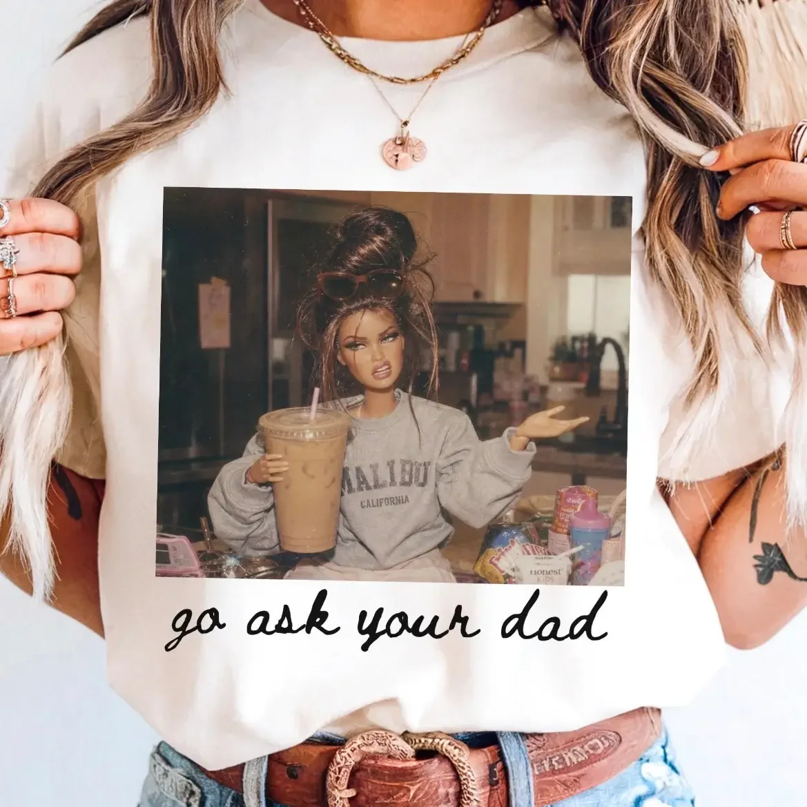 Go ask your dad