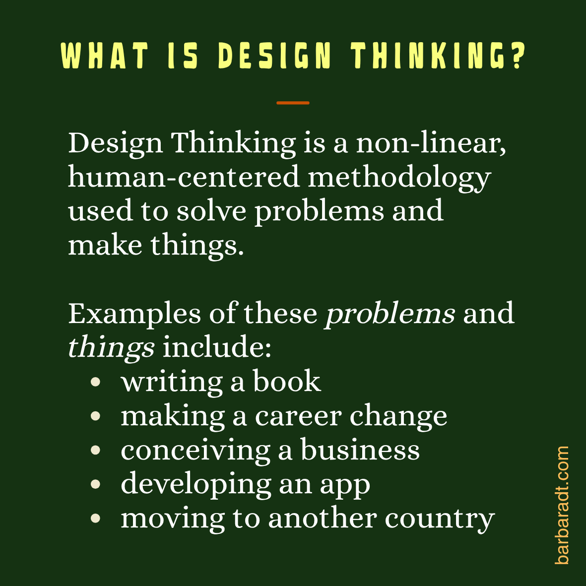 Graphic defining design thinking as a non-linear, human-centered methodology, with examples including writing a book, changing careers, starting a business, developing an app, and moving abroad.