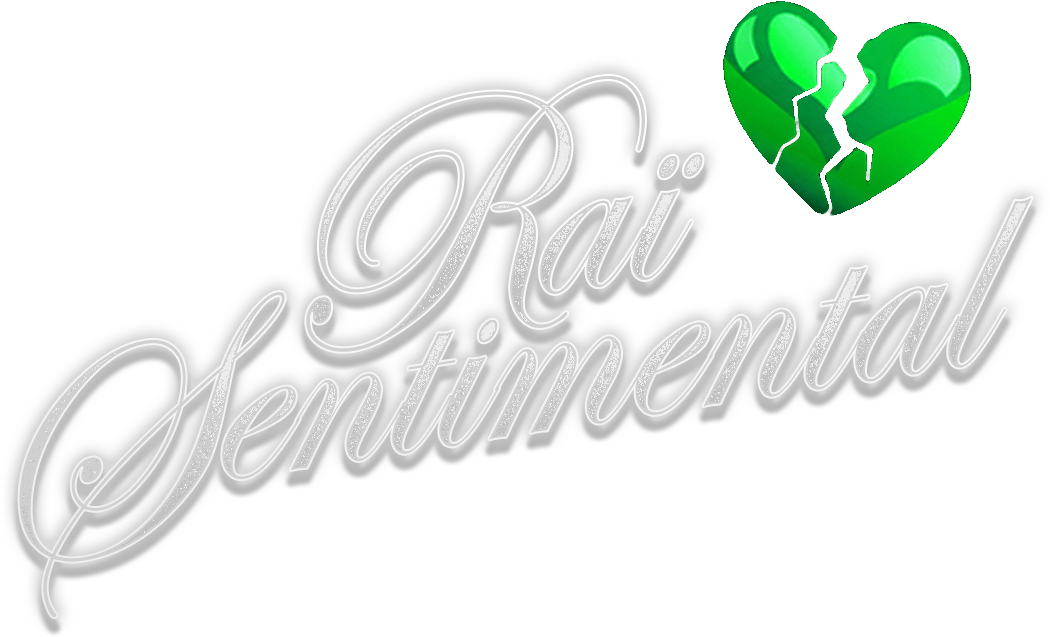 La soirée Raï Sentimental