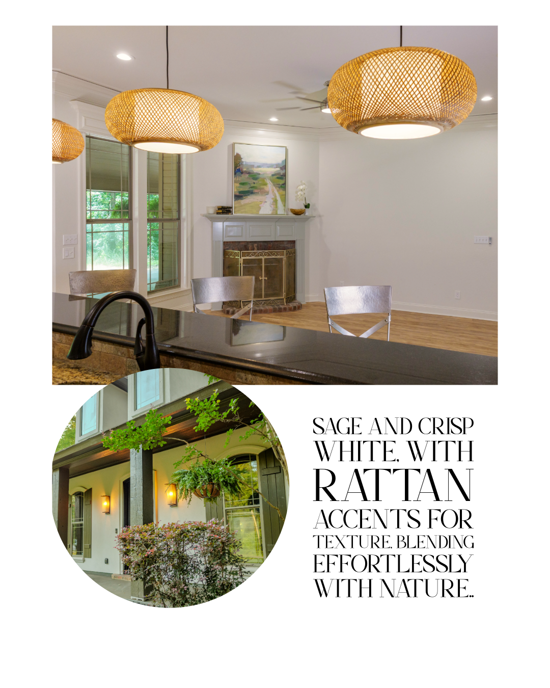 Bright dining room with rattan pendant lights, fireplace, artwork, and windows, paired with a green-trimmed home exterior and text about sage, crisp white, and natural rattan accents.