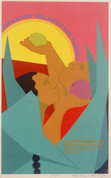 Chicano silkscreen poster depicting workers raising joined hands beneath a rainbow and the slogan “Donde hay voluntad hay fuerza.” Art by Malaquias Montoya.