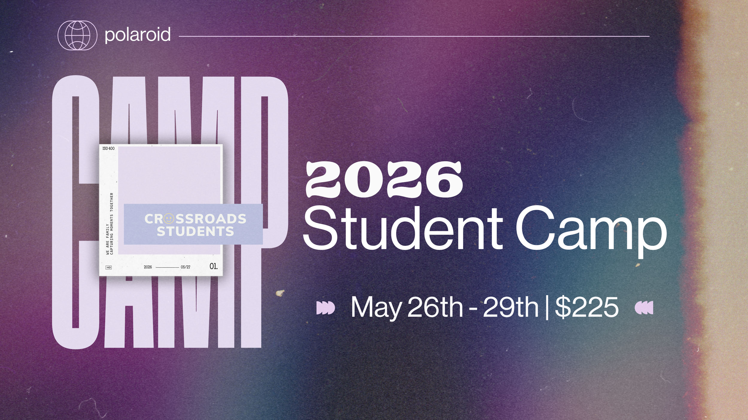 02 / Branding and Campaigns - Student Camps and Retreats