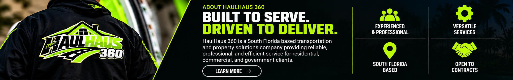 HaulHaus 360 promotional banner featuring branded apparel and services for South Florida transportation and property solutions.