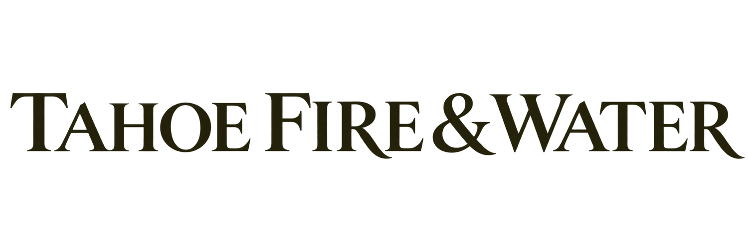 Tahoe Fire &amp; Water