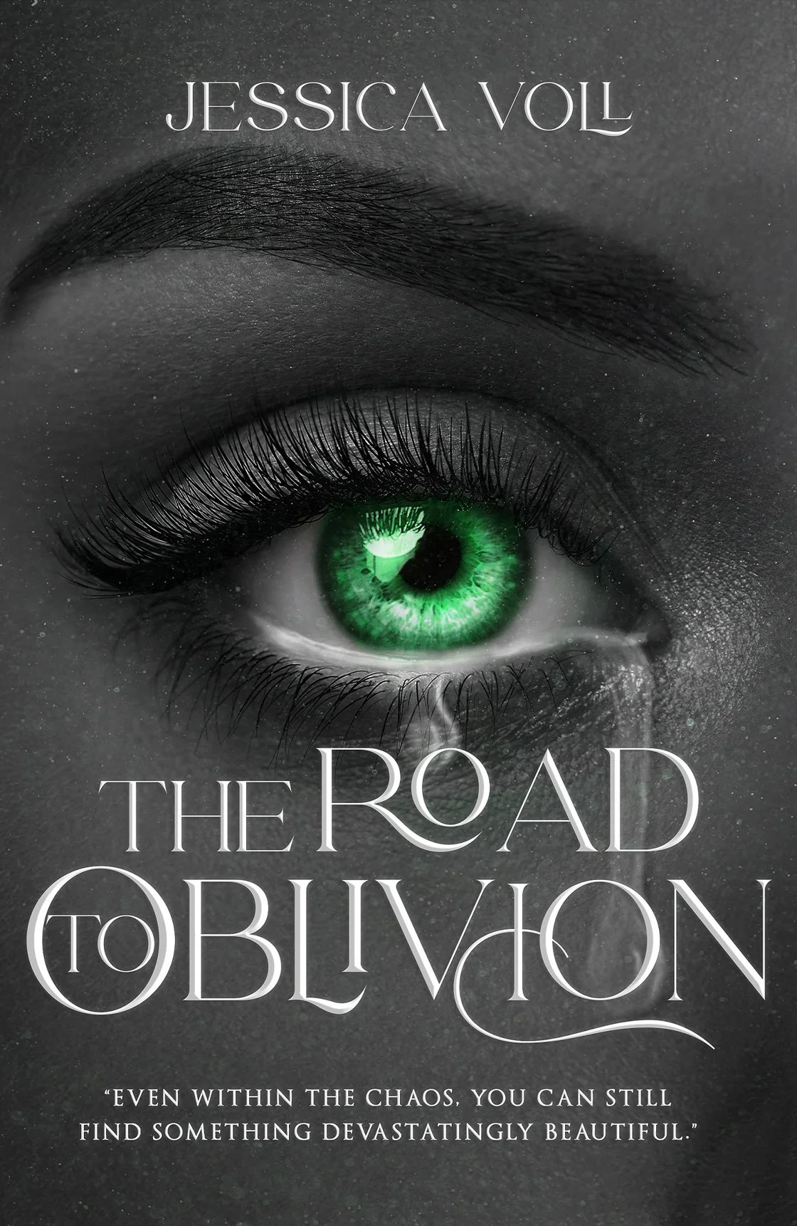 Book cover for Jessica Voll’s The Road to Oblivion, featuring a close-up black-and-white eye with a vivid green iris.