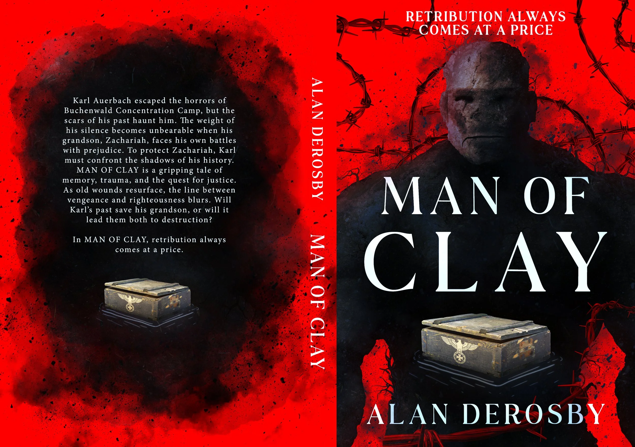 Book cover for Alan Derosby’s Man of Clay, featuring a clay face, barbed wire, and a military-style chest against a red background.